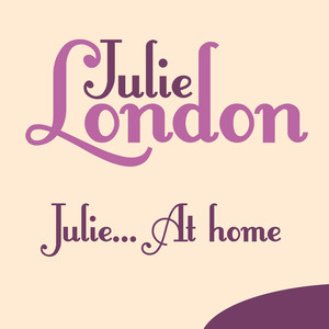 Julie At Home