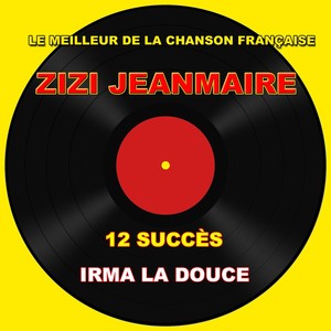 Zizi Jeanmaire - Irma La Douce