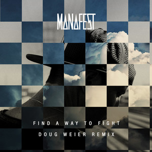 Find a Way to Fight (Doug Weier R