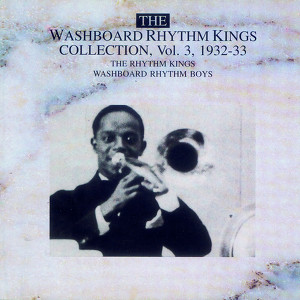 The Washboard Rhythm Kings Vol. 3