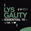 Lys Gauty: Essential 10