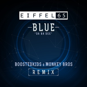 Blue (Da Ba Dee) Boostedkids & Mo