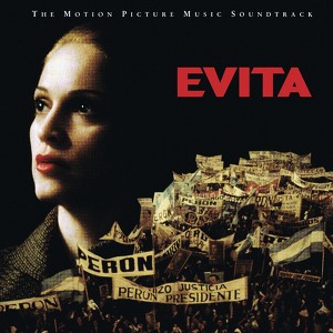 Evita: The Complete Motion Pictur