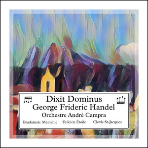 Handel: Dixit Dominus in B-Flat M