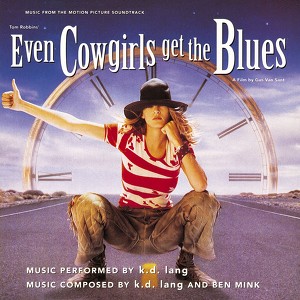 Even Cowgirls Get The Blues Sound