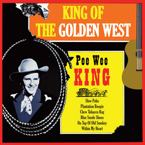 King Of The Golden West