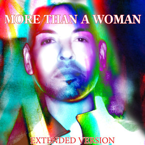 More Than a Woman (Extended Versi