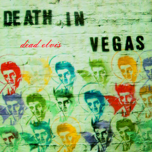 Dead Elvis/int'l Version