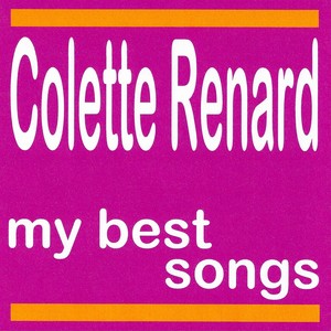 My Best Songs - Colette Renard