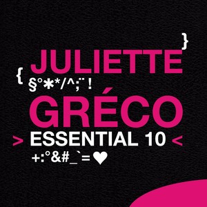 Juliette Greco: Essential 10