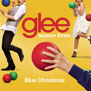 Blue Christmas (glee Cast Version