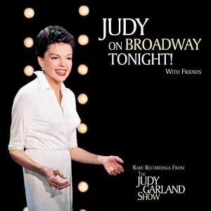 Judy On Broadway Tonight! With Fr