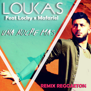 Una Noche Mas (Remix Reggaeton)