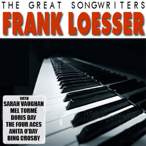 The Great Songwriters - Frank Loe