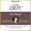 Carl Orff: Der Mond