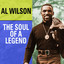 Al Wilson The Soul Of A Legend