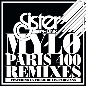 Paris Four Hundred Remixes - Ep
