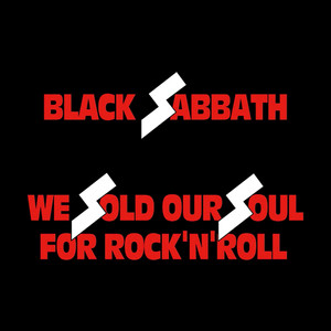 We Sold Our Soul For Rock 'n' Rol