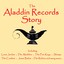 The Aladdin Records Story