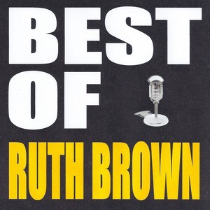 Best Of Ruth Brown