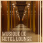 Musique de hotel lounge - Meilleu