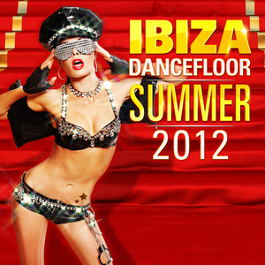 Ibiza Dancefloor Summer 2012
