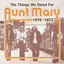 The Things We Stood For - Aunt Ma