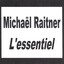 Michaël Raitner - L'essentiel