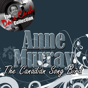 The Canadian Song Bird - 