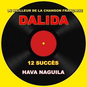 Dalida - Hava Naguila