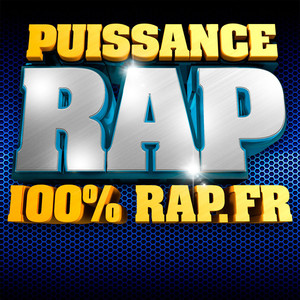 Puissance Rap 2012 - 100% Rap.fr