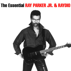 The Essential Ray Parker Jr & Ray