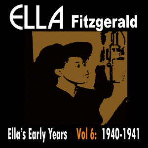 Ella's Early Years Vol 6: 1940-41