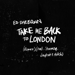 Take Me Back To London (Remix) [f