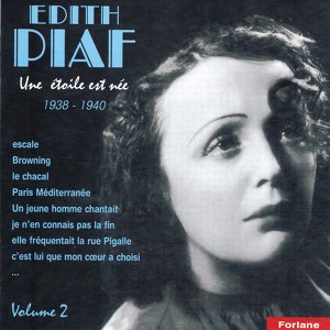 Edith Piaf, Vol. 2 : Une étoile E