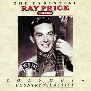 The Essential Ray Price  1951-196