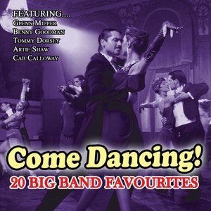 Come Dancing-20 Big Band Favourit