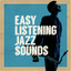 Easy Listening Jazz Sounds