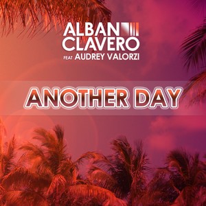 Another Day (feat. Audrey Valorzi