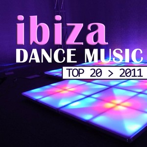 Ibiza Dance Music 2011