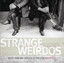 Strange Weirdos: Music From And I