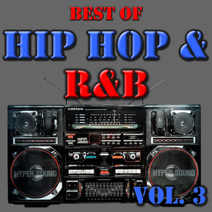 Best Of Hip Hop & R&b, Vol. 3