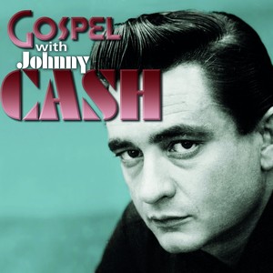 Gospel With Johnny Cash