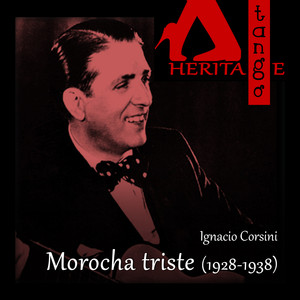 Morocha triste (1928 - 1938)