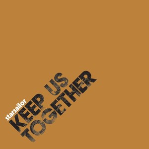 Keep Us Together
