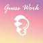 Guess Work