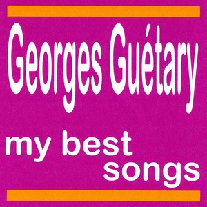 Georges Guetary : My Best Songs