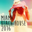 Miami Beach House 2016