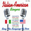 Italian - American Singers - Vol.