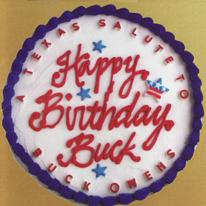 Happy Birthday Buck - A Texas Sal